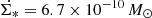 $ \dot{\Sigma_*} = 6.7 \times 10^{-10}\,M_{\odot} $