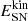$ E^{\mathrm{kin}}_{\mathrm{SN}} $