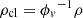 $ \rho_{\rm cl} = {\phi_{v}}^{-1} \rho $
