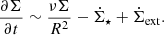$$ \begin{aligned} \frac{\partial \Sigma }{\partial t} \sim \frac{\nu \Sigma }{R^2} - \dot{\Sigma }_\star + \dot{\Sigma }_{\rm ext}. \end{aligned} $$