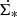 $ \dot{\Sigma_*} $