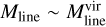 ${M_{{\rm{line}}}}\~M_{{\rm{line}}}^{{\rm{vir}}}$
