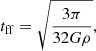 $$ \begin{aligned} t_{\mathrm{ff} } = \sqrt{\frac{3\pi }{32G\rho }}, \end{aligned} $$