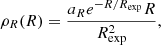 $$ \begin{aligned} \rho _{R}(R)=\frac{a_{R}e^{-R/R_{\rm exp}}R}{R^2_{\rm exp}}, \end{aligned} $$