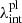 $ \lambda_{\mathrm{int}}^{\mathrm{pl}} $