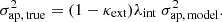 $$ \begin{aligned} \sigma _{\rm ap,\,true}^2 = (1 - \kappa _{\rm ext}) \lambda _{\rm int} \ \sigma _{\rm ap,\,model}^2. \end{aligned} $$
