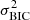 $ \sigma_{\mathrm{BIC}}^{2} $