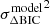 $ {\sigma^{\mathrm{model}}_{\Delta \mathrm{BIC}}}^2 $