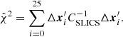 $$ \begin{aligned} \hat{\chi }^2=\sum _{i=0}^{25} \Delta \boldsymbol{x}_i^{\prime } C_\mathrm{SLICS} ^{-1} \Delta \boldsymbol{x}_i^{\prime } . \end{aligned} $$