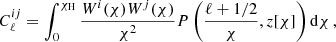 $$ \begin{aligned} C_\ell ^{ij} = \int _0^{\chi _\mathrm{H} } \frac{W^i(\chi )W^j(\chi )}{\chi ^2}P\left(\frac{\ell +1/2}{\chi },z[\chi ]\right) \mathrm{d}\chi \,, \end{aligned} $$