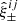 $ {\hat{\xi}}^{ij}_{\pm} $