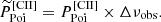 $$ \begin{aligned} \widetilde{P}_{\rm Poi}^\mathrm{[CII]} = {P}_{\rm Poi}^\mathrm{[CII]} \times \Delta \nu _{\rm obs}. \end{aligned} $$