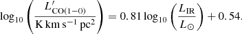 $$ \begin{aligned} \log _{10} \left( \frac{L^{\prime }_{\rm CO(1-0)}}{\mathrm{K \, km\,s^{-1} \, pc^2}} \right) = 0.81 \log _{10} \left( \frac{L_{\rm IR}}{L_\odot } \right) + 0.54. \end{aligned} $$