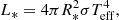 $$ \begin{aligned} L_*=4\pi R_*^2\sigma T_{\rm eff}^4, \end{aligned} $$