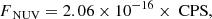 $$ \begin{aligned} F_{\text{ NUV}} = 2.06 \times 10^{-16} \times \text{ CPS} ,\end{aligned} $$