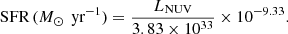 $$ \begin{aligned} \text{ SFR}\,({M}_{\odot }\,\text{ yr}^{-1}) = \frac{{L}_\text{NUV}}{3.83 \times 10^{33}} \times 10^{-9.33} .\end{aligned} $$