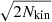 $ \sqrt{2N_{\mathrm{kin}}} $
