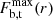 $ F_{\mathrm{b,t}}^{\mathrm{max}}(r) $