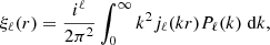 $$ \begin{aligned} \xi _\ell (r) = \frac{i^\ell }{2\pi ^2}\int _0^\infty k^2 j_\ell (kr) P_\ell (k)\; \mathrm{d}k , \end{aligned} $$