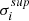 $ \sigma_i^{sup} $