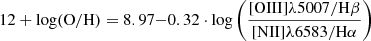 $ {12 + \log(\mathrm{O/H})= 8.97 {-} 0.32 \cdot \log\left(\frac{[\mathrm{O III}] \lambda5007/\mathrm{H\beta}}{[\mathrm{N II}] \lambda6583/\mathrm{H}\alpha}\right)} $