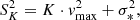 $$ \begin{aligned} {S_{K}^2=K \cdot { v}_{\rm max}^2 + \sigma _{*}^2}, \end{aligned} $$