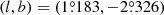 $ (l, b)= (1{{\overset{\circ}{.}}}183, -2{{\overset{\circ}{.}}}326) $