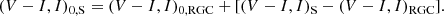 $$ \begin{aligned} (V-I, I)_{\rm 0,S} = (V-I, I)_{\rm 0,RGC} + [(V-I, I)_{\rm S} - (V-I, I)_{\rm RGC}]. \end{aligned} $$