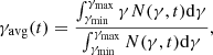 $$ \begin{aligned} \gamma _{\rm avg}(t) = \frac{\int _{\gamma _{\min }}^{\gamma _{\rm max}} \gamma N(\gamma ,t)\mathrm{d}\gamma }{\int _{\gamma _{\min }}^{\gamma _{\rm max}} N(\gamma ,t)\mathrm{d}\gamma }, \end{aligned} $$