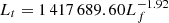 $ L_{t}=1\,417\,689.60L_{f}^{-1.92} $