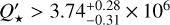 ${Q'_*} > 3.74_{ - 0.31}^{ + 0.28} \times {10^6}$