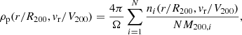 $$ \begin{aligned} \rho _{\rm p}(r/R_{200}, v_{\rm r}/V_{200})=\frac{4\pi }{\Omega }\sum ^{N}_{i=1}\frac{n_{i}(r/R_{200}, v_{\rm r}/V_{200})}{NM_{{200}, i}}, \end{aligned} $$
