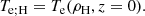 $$ \begin{aligned} T_\mathrm{e;H} =T_\mathrm{e} (\rho _\mathrm{H} ,z=0). \end{aligned} $$