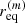 $ r_\mathrm{eq}^{(m)} $