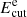 $ E_\text{cut}^{\rm e} $