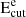 $ \rm{E}_\text{cut}^e $