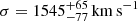 $ \sigma= 1545^{+65}_{-77}\,\mathrm{km\,s}^{-1} $