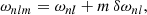 $$ \begin{aligned} \omega _{nlm}=\omega _{nl}+m\,\delta \omega _{nl}, \end{aligned} $$