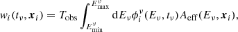 $$ \begin{aligned} { w}_i(t_\nu , \boldsymbol{x}_i) = T_\mathrm{obs} \int _{E^\nu _\mathrm{min} }^{E^\nu _\mathrm{max} } \mathrm{d}{E_\nu } \phi ^\nu _i(E_\nu , t_\nu ) A_\mathrm{eff} (E_\nu , \boldsymbol{x}_i), \end{aligned} $$
