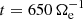 $ t=650\,\Omega^{-1}_{\mathrm{e}} $