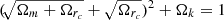 $ (\!\sqrt{\Omega_m+\Omega_{r_c}}+\sqrt{\Omega_{r_c}})^2+\Omega_k=1 $
