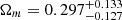 $ \Omega_m=0.297^{+0.133}_{-0.127} $
