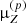 $ \muup_Z^{(p)} $