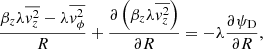 $$ \begin{aligned}&\frac{\beta _z \lambda \overline{v_z^2}-\lambda \overline{v_\phi ^2}}{R} + \frac{\partial \left(\beta _z \lambda \overline{v_z^2}\right)}{\partial R} = -\lambda \frac{\partial \psi _{\rm D}}{\partial R}, \end{aligned} $$