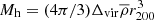 $ M_{\mathrm{h}}=(4\pi/3)\Delta_{\mathrm{vir}}\overline{\rho}r^3_{200} $