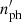 $ n^\prime_{\rm ph} $