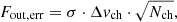 $$ \begin{aligned} F_{\rm out, err} = \sigma \cdot \Delta {v}_{\rm ch} \cdot \sqrt{N_{\rm ch}}, \end{aligned} $$
