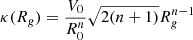$$ \begin{aligned} \kappa (R_g)&=\frac{V_0}{R_0^n}\sqrt{2(n+1)}R_g^{n-1} \end{aligned} $$