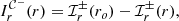 $$ \begin{aligned} I_r^{\mathcal{C} ^-}(r)=\mathcal{I} _r^\pm (r_o)-\mathcal{I} _r^\pm (r), \end{aligned} $$