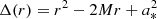 $ \Delta(r)=r^2-2Mr+a_*^2 $